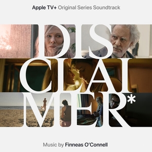 Disclaimer (Apple TV Original Series Soundtrack)